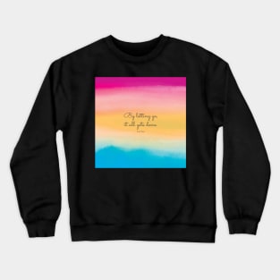 By letting go, it all gets done. Lao Tzu Crewneck Sweatshirt